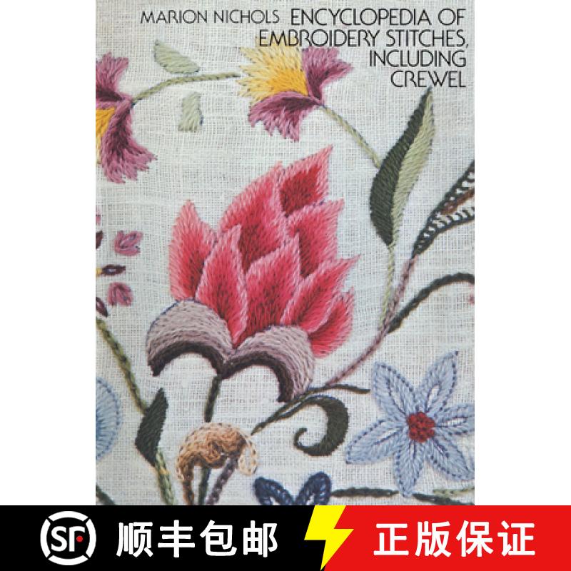 预订 Encyclopaedia of Embroidery Stitches, Including Crewel [9780486229294]
