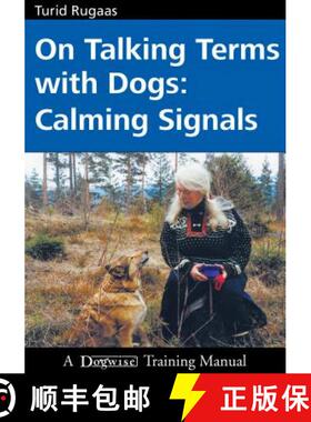 【3-4周达】On Talking Terms with Dogs: Calming Signals [9781929242368]