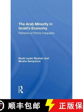 【3-4周达】The Arab Minority in Israel's Economy: Patterns of Ethnic Inequality [9780367305611]