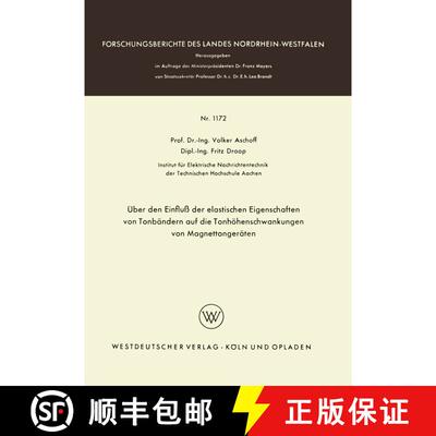 【3-4周达】UEber Den Einfluss Der Elastischen Eigenschaften Von Tonbandern Auf Die Tonhoehenschwankun... [9783663032724]