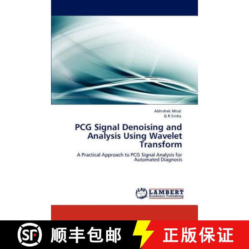 预订 PCG Signal Denoising and Analysis Using Wavelet Transform [9783848483211]