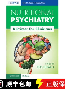 【3-4周达】Nutritional Psychiatry: A Primer for Clinicians [9781009299848]