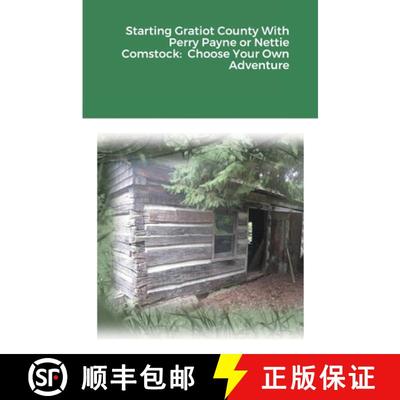 【3-4周达】Starting Gratiot County With Perry Payne or Nettie Comstock:  Choose Your Own Adventure [9781716769689]