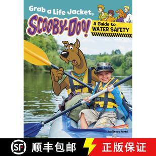 【3-4周达】Grab a Life Jacket, Scooby-Doo!: A Guide to Water Safety [9798875220708]