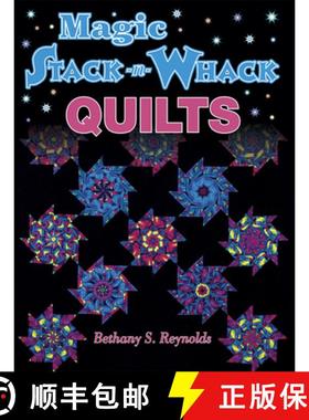 预订 Magic Stack-N-Whack Quilts [9781574327045]