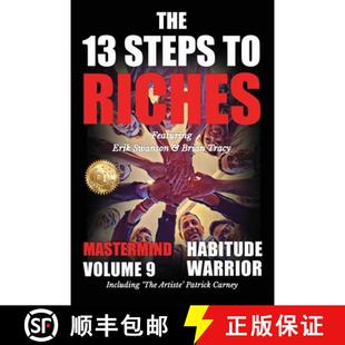 【3-4周达】The 13 Steps to Riches - Habitude Warrior Volume 9: The 13 Steps to Riches - Habitude Warr... [9781637924501]