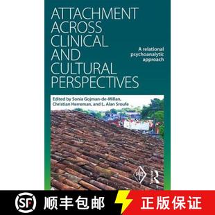 Relational Attachment Clinical Across Psychoanalytic 9781138999688 Cultural and Perspectives 4周达 Approach