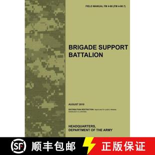 U.S. Army Field Support The 9781780399447 90.7 August... Brigade Battalion Official Manual 4周达