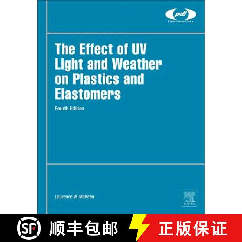 【3-4周达】ELS The Effect of UV Light and Weather on Plastics and Elastomers [9780128164570]