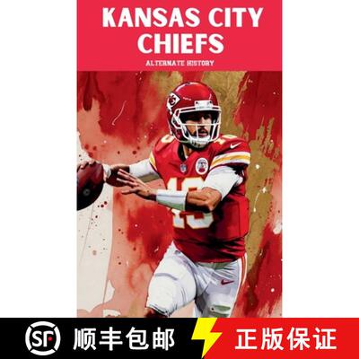 【3-4周达】Kansas City Chiefs Alternate History [9798233656279]