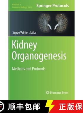 【3-4周达】Kidney Organogenesis : Methods and Protocols [9781493990207]