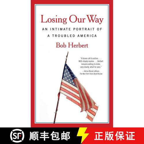 【3-4周达】Losing Our Way: An Intimate Portrait of a Troubled America [9780767930840]