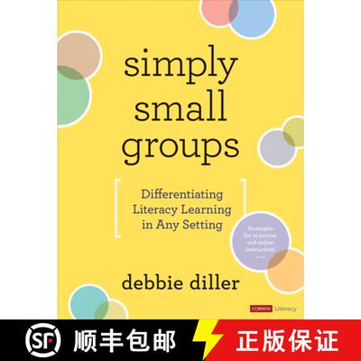 【3-4周达】Simply Small Groups: Differentiating Literacy Learning in Any Setting (1) [9781071847060]