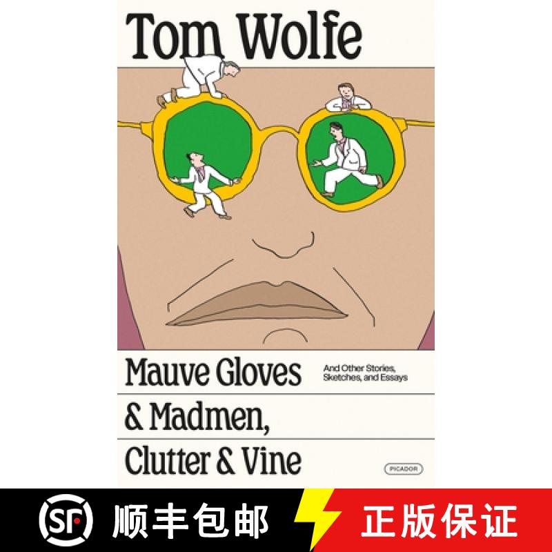 【3-4周达】Mauve Gloves & Madmen, Clutter & Vine: And Other Stories, Sketches, and Essays [9781250352637]