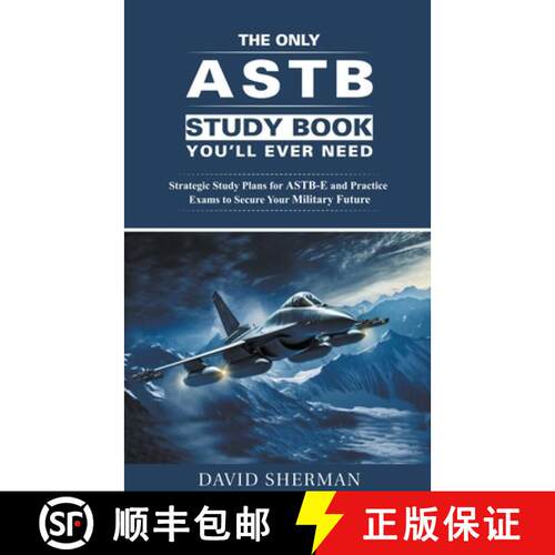 【3-4周达】The Only ASTB Study Book You'll Ever Need: Strategic Study Plans for ASTB-E and Practice E... [9798223363910]
