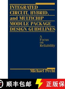 【3-4周达】Integrated Circuit, Hybrid, And Multichip Module Package Design Guidelines: A Focus On Rel... [9780471594468]
