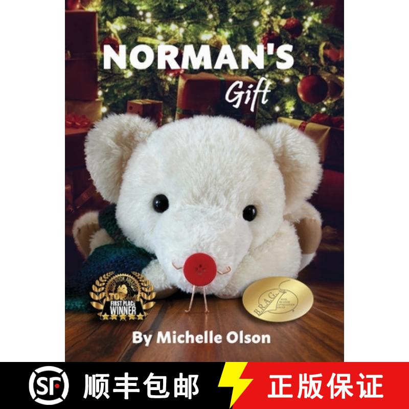 【3-4周达】Norman's Gift: A Giggle-Worthy Christmas Story About Friendship and Gratitude for Ages 4-8 [9781732370746]