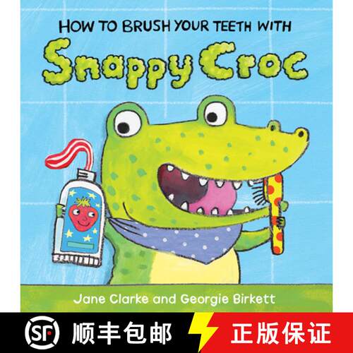 【3-4周达】How to Brush Your Teeth with Snappy Croc [9781610674942]