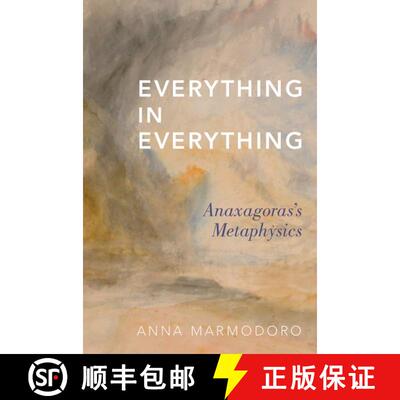 【3-4周达】精装 Everything in Everything: Anaxagoras's Metaphysics [9780190611972]