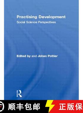 【3-4周达】Practising Development : Social Science Perspectives [9780415089111]