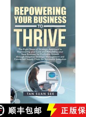 【3-4周达】Repowering Your Business to Thrive: The Eight Steps of Strategic Approach to Repowering Yo... [9781543763102]