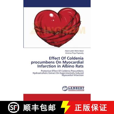 预订 Effect Of Coldenia procumbens On Myocardial Infarction in Albino Rats [9783659160158]