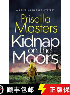 【3-4周达】KIDNAP ON THE MOORS a gripping murder mystery [9781804054697]
