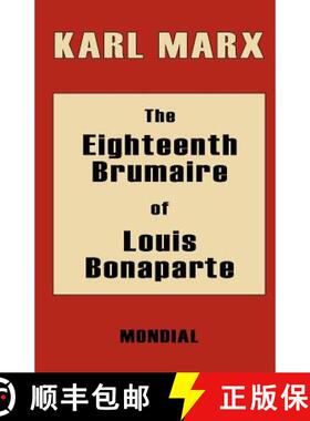 【3-4周达】The Eighteenth Brumaire of Louis Bonaparte [9781595690234]