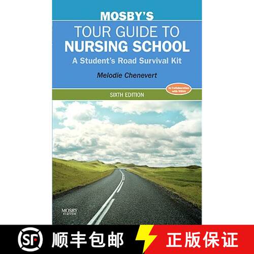 预订 Mosby's Tour Guide to Nursing School: A Student's Road Survival Kit [9780323067416]