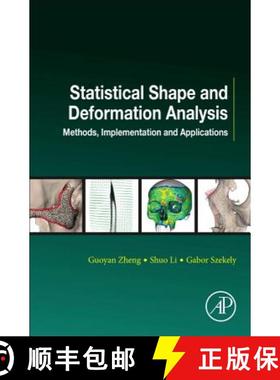 【3-4周达】Statistical Shape and Deformation Analysis: Methods, Implementation and Applications [9780128104934]