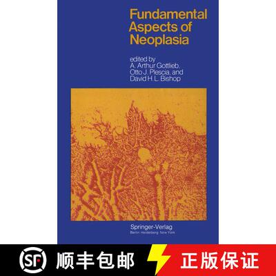 【3-4周达】Fundamental Aspects of Neoplasia [9783642661143]