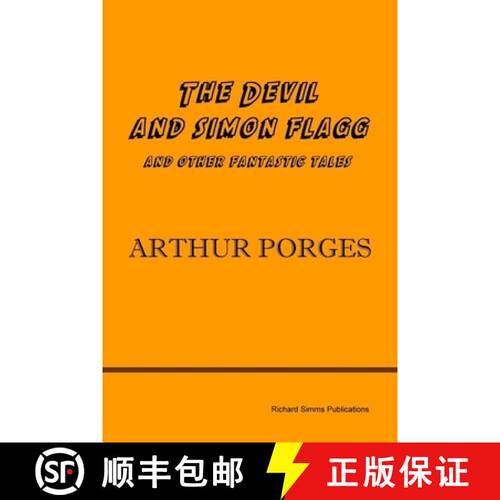 【3-4周达】The Devil and Simon Flagg and Other Fantastic Tales [9780955694233]
