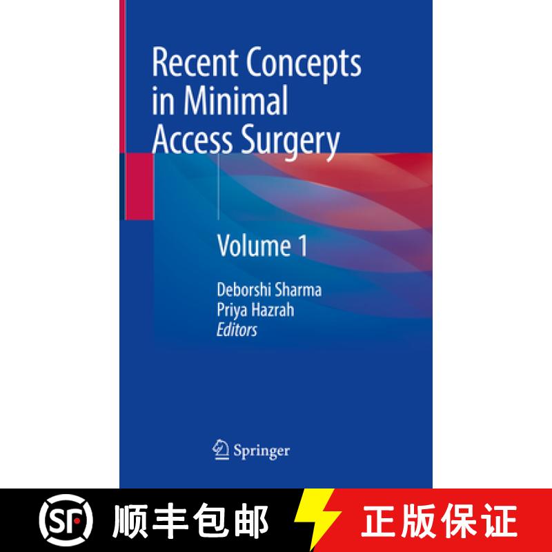 【3-4周达】Recent Concepts in Minimal Access Surgery: Volume 1 [9789811654725]