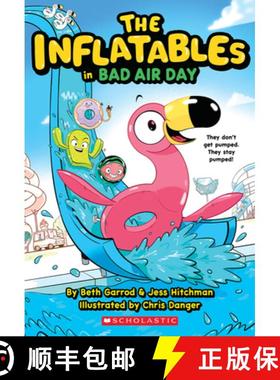 The Inflatables in Bad Air Day (the Inflatables #1) [9781338748970]
