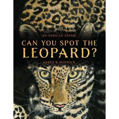 【4周达】Can You Spot the Leopard?: An African Safari [9781626349759]