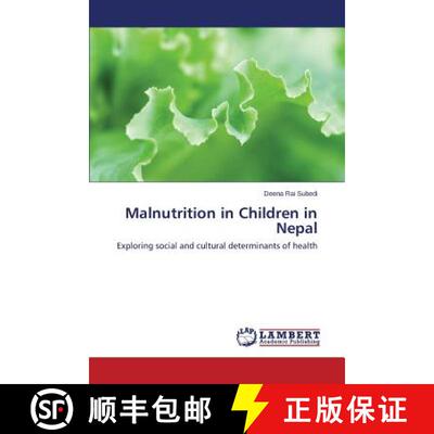 预订 Malnutrition in Children in Nepal [9783659420375]