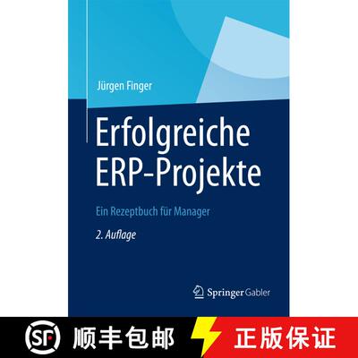 【3-4周达】Erfolgreiche ERP-Projekte : Ein Rezeptbuch für Manager (2. Aufl. 2012) [9783642328282]