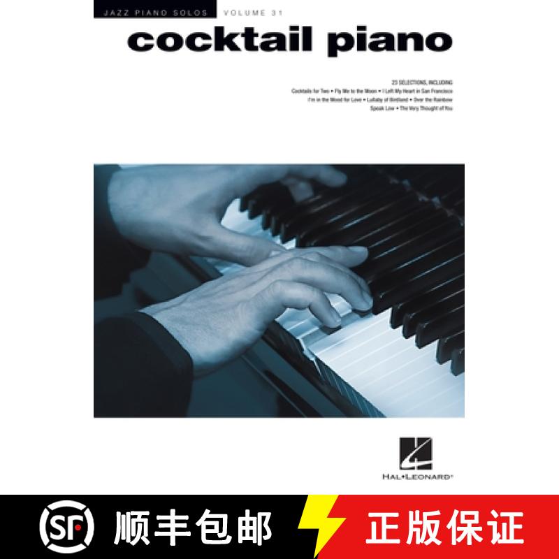 【3-4周达】Cocktail Piano Jazz Piano Solos Series Vol. 31 Smooth Jazz Sheet Music for Solo Piano 23 T... [9781480362376]