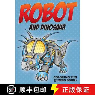 预订 Robot and Dinosaur Coloring Fun (Jumbo Book) [9781682127506]