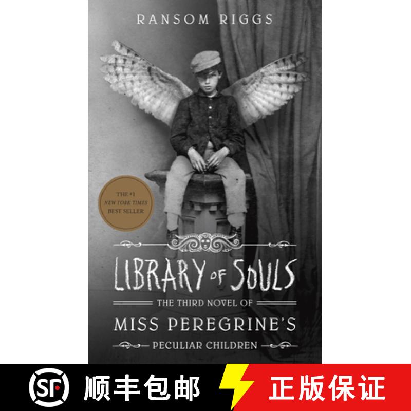 Library of Souls: The Third Novel of Miss Peregrine's Peculiar Children [9781594749315]