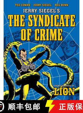 【3-4周达】Jerry Siegel's the Syndicate of Crime [9781781088883]