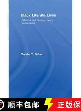 预订 Black Literate Lives: Historical and Contemporary Perspectives [9780415958646]