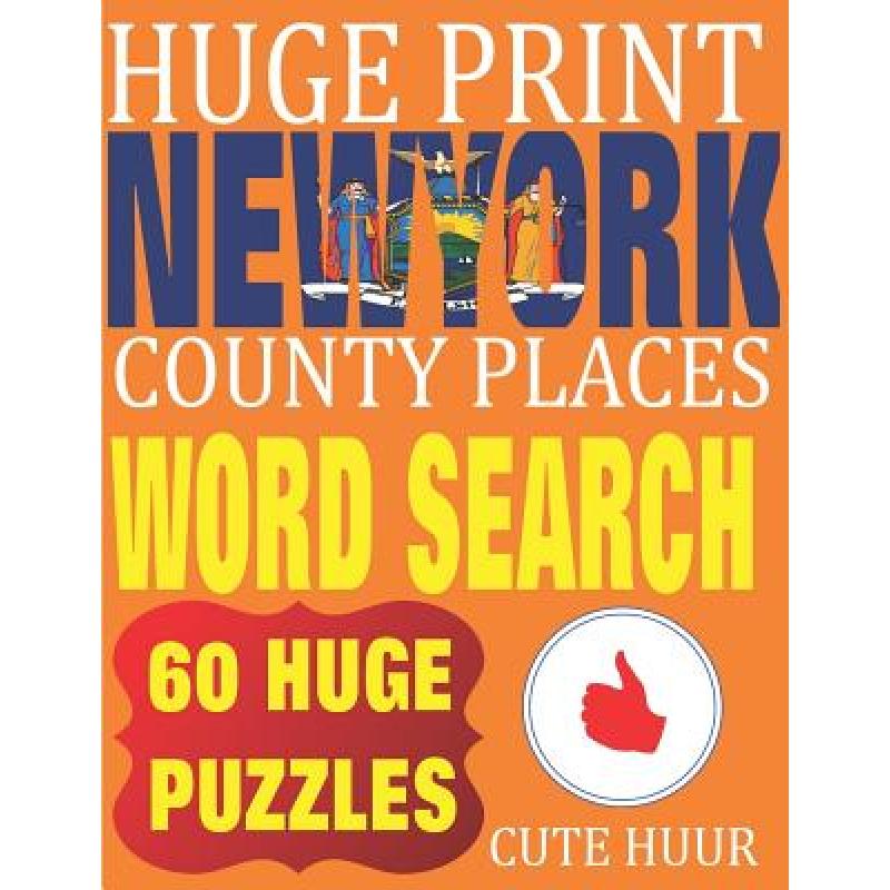 【4周达】Huge Print New York County Places Word Search: 60 Word Searches Extra Large Print to Challen...[9789527278031]