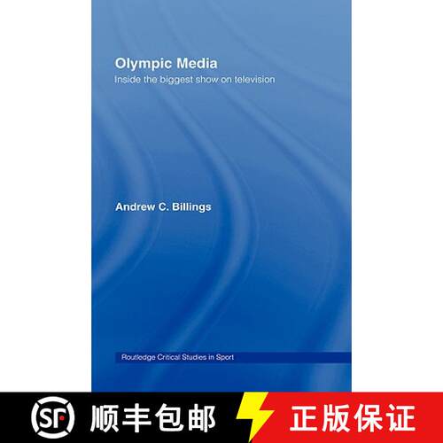 【3-4周达】精装 Olympic Media : Inside the Biggest Show on Television [9780415772501]