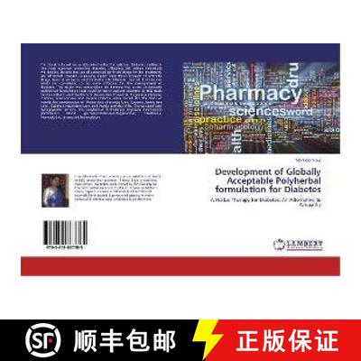 预订 Development of Globally Acceptable Polyherbal formulation for Diabetes [9783659867385]