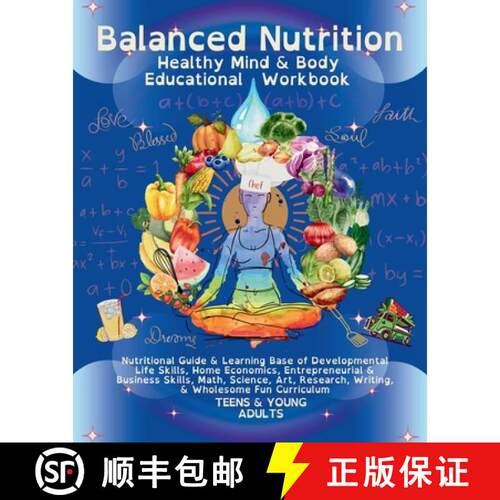 【3-4周达】Balanced Nutrition Mind & Body Educational Workbook TEENS & YOUNG ADULTS: Nutritional Guid... [9798988622581]