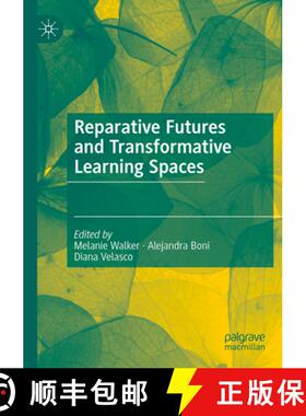 【3-4周达】Reparative Futures and Transformative Learning Spaces [9783031458088]