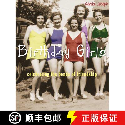 【3-4周达】Birthday Girls: Celebrating the Bonds of Friendship [9781632280206]