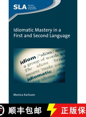 【3-4周达】Idiomatic Mastery in a First and Second Language [9781800413320]