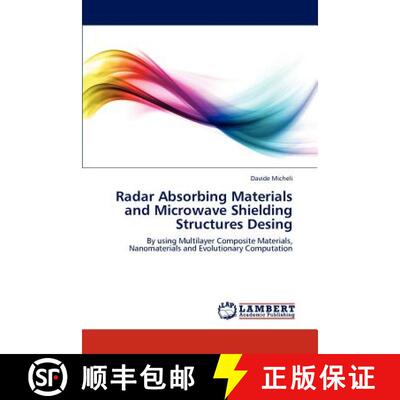 【3-4周达】Radar Absorbing Materials and Microwave Shielding Structures Design [9783846559390]